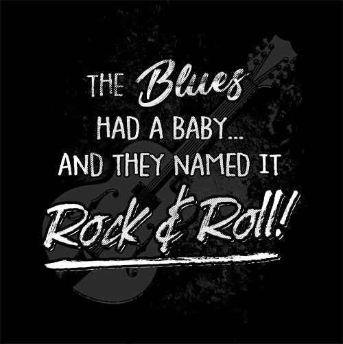 Blues Had a Baby T-Shirt