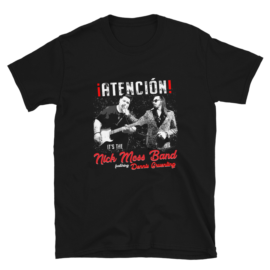 Nick Moss & Dennis Gruenling "Atencion" T-shirt