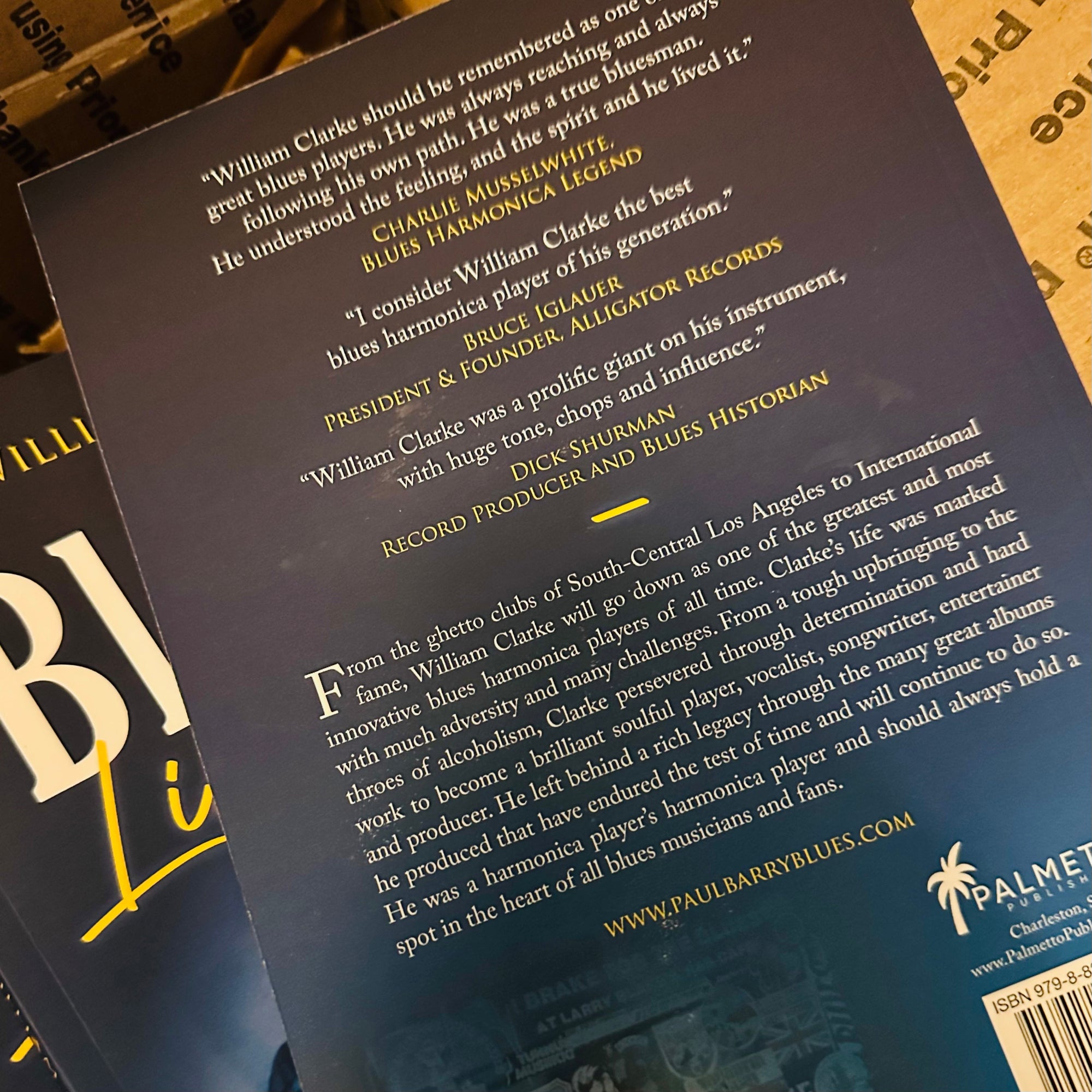 Blowin' Like Hell- The William Clarke Story (book)