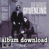 Dennis Gruenling - Up All Night - music download
