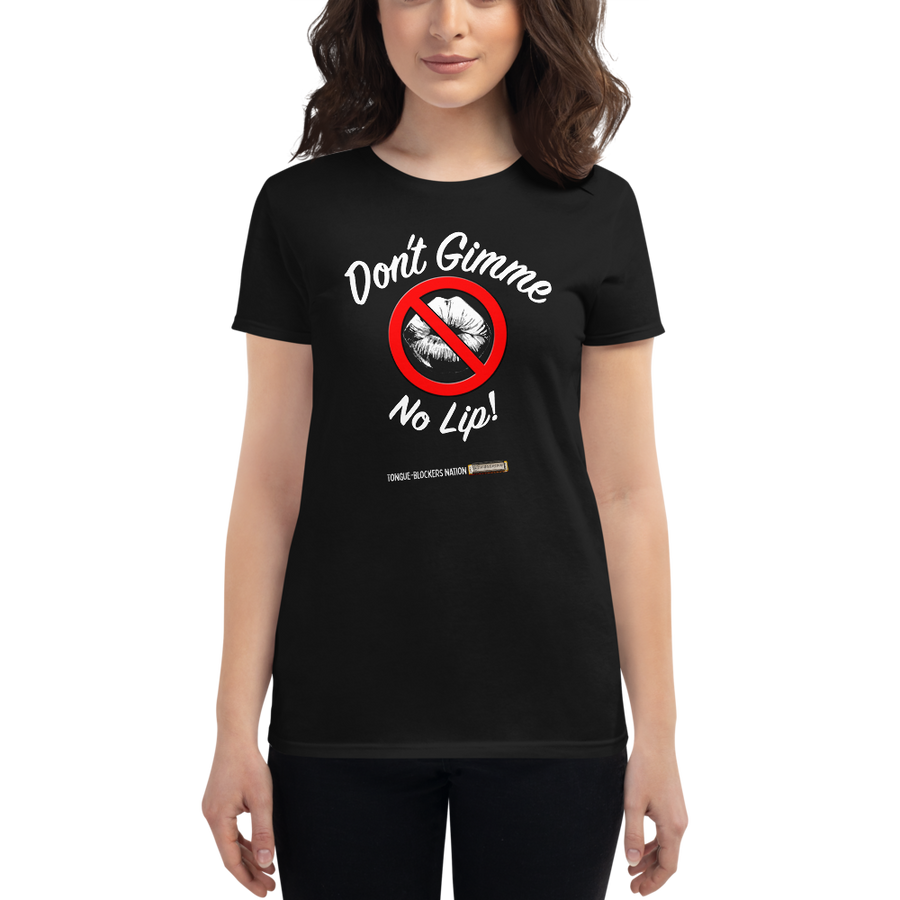 Women's Don't Gimme No Lip Harmonica T-shirt