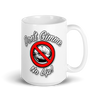 Don't Gimme No Lip Big Coffee Mug (15oz)