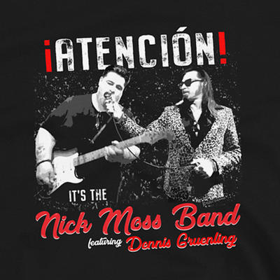 Nick Moss & Dennis Gruenling "Atencion" T-shirt